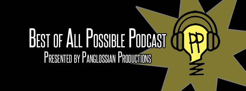 Best of All Possible Podcast